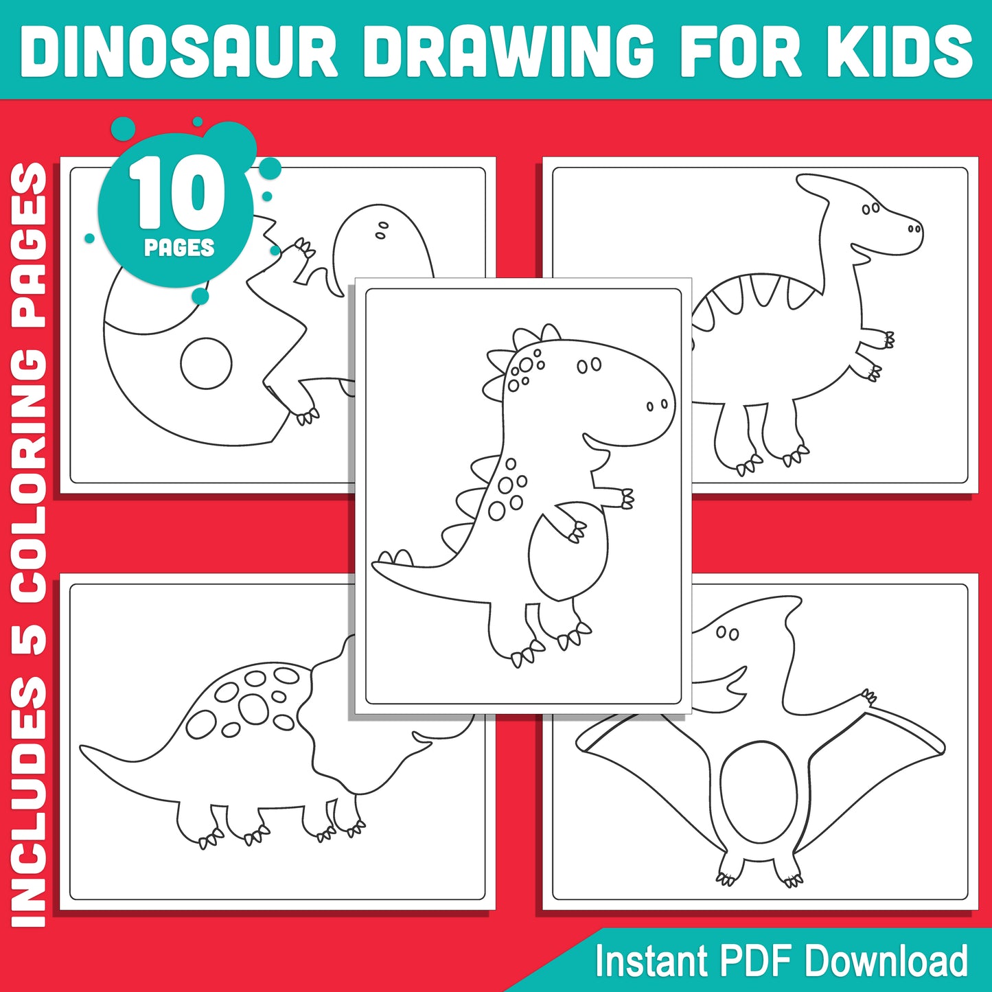 Fun Dinosaur Drawing for Kids: Easy Step-by-Step Guide and 5 Coloring Pages, Perfect for Creative Learning at Home or in Class, Instant Download Ready