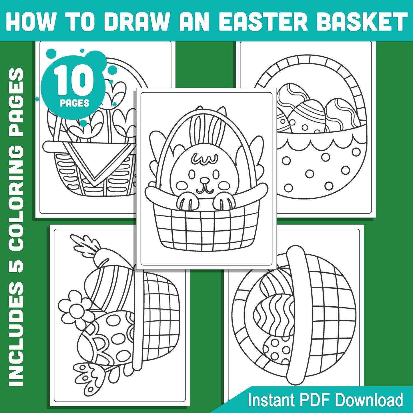 How to Draw an Easter Basket: 5 Easy Tutorials + 5 Fun Coloring Pages, Step-by-Step Art Activities for Kids and Beginners, Instant PDF Download