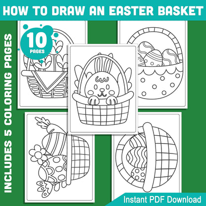 How to Draw an Easter Basket: 5 Easy Tutorials + 5 Fun Coloring Pages, Step-by-Step Art Activities for Kids and Beginners, Instant PDF Download