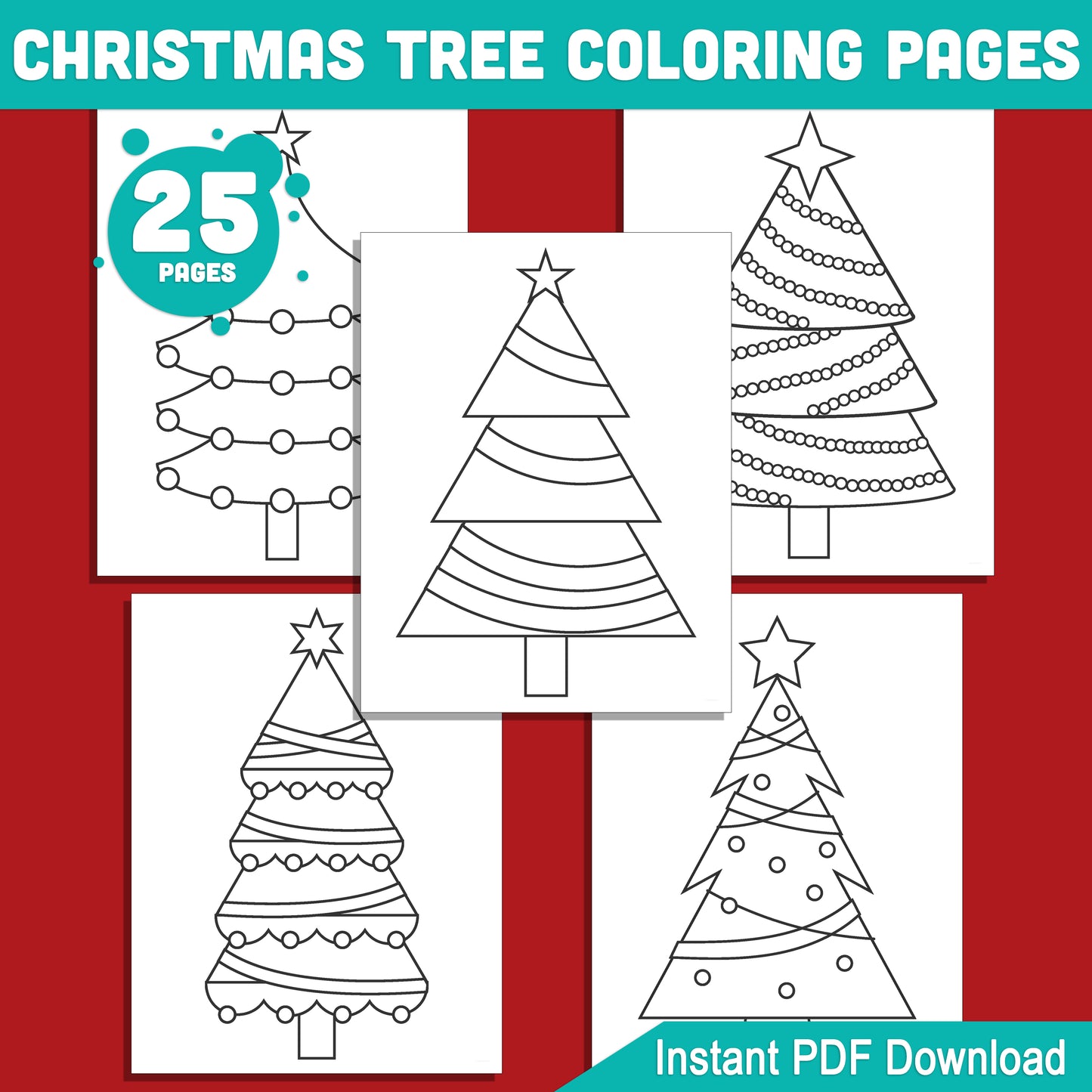 25 Simple Christmas Tree Coloring Pages for Kids – Fun, Easy-to-Print PDF for Creative Holiday Activity, Perfect for Toddlers & Preschoolers, Instant Download