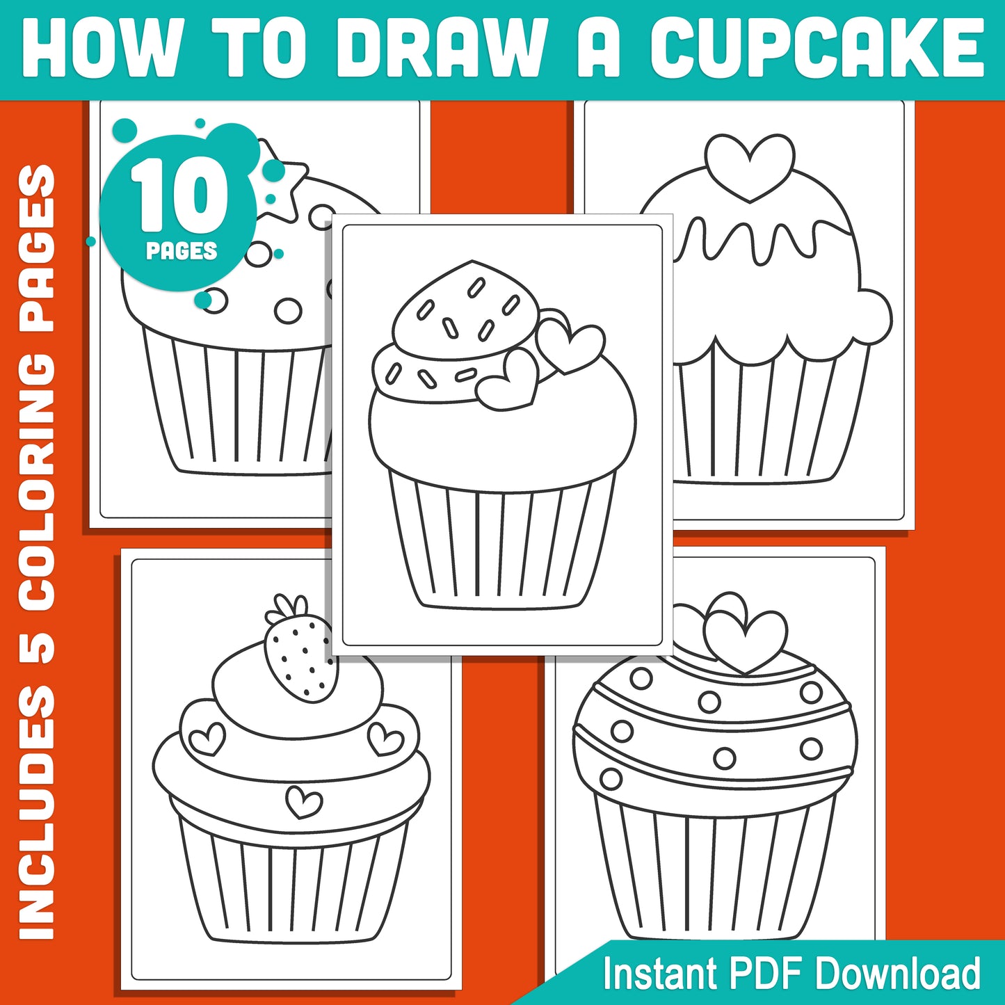 Learn How to Draw a Cupcake: 5-Page Drawing Guide with 5 Fun Coloring Pages for Kids, Step-by-Step Instructions, Perfect for Art Projects, PDF Download