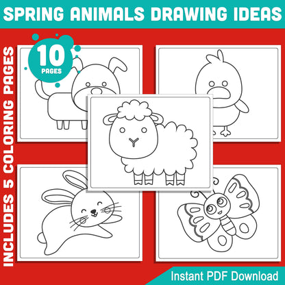 Spring Animals Drawing Fun: 5 Directed Drawing Tutorials with 6 Simple Steps + 5 Coloring Pages, Includes Lamb, Puppy, Bunny, Duckling & Butterfly