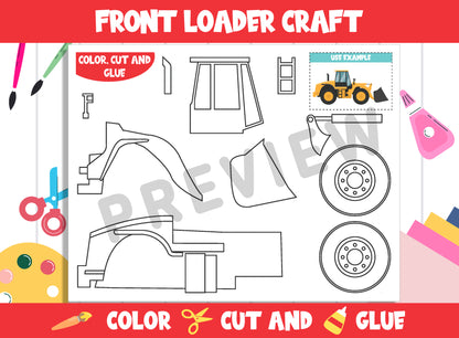 Construction Vehicle Craft Activity - Front Loader : Color, Cut, and Glue for PreK to 2nd Grade, PDF File, Instant Download