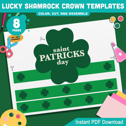 Lucky Shamrock Crown Templates – St. Patrick’s Day Wearable Craft, Shamrock Paper Crowns, Leprechaun School Headband, Play Party Hat, Pre-color + Black & White