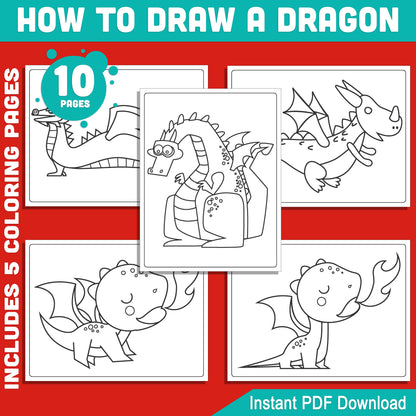 Dragon Drawing Tutorial for Kids: 5-Page Guide with 5 Creative Coloring Pages, Easy-to-Follow Instructions for Young Artists, Instant PDF Download