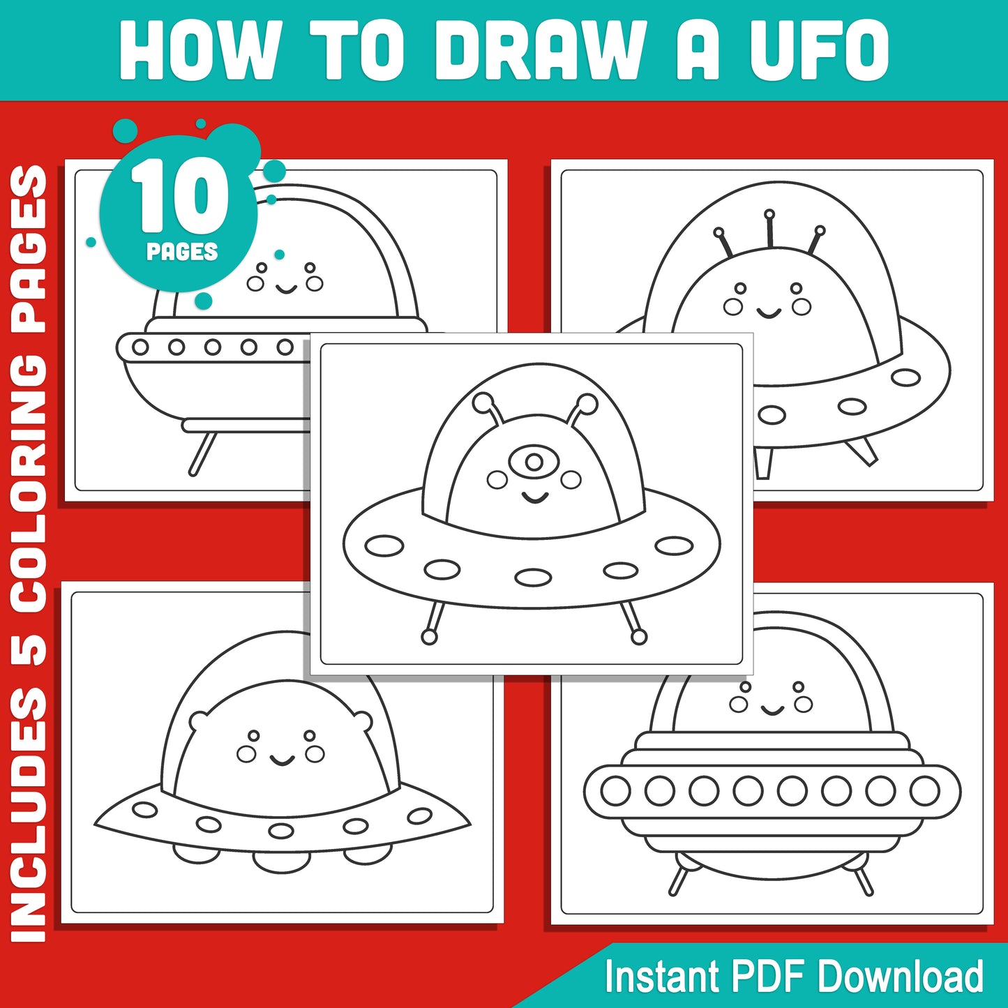 Draw Your Own UFO: Easy 5-Page Step-by-Step Drawing Guide for Kids with 5 Fun Coloring Pages, Perfect for Space-Themed Activities, PDF File, Instant Download