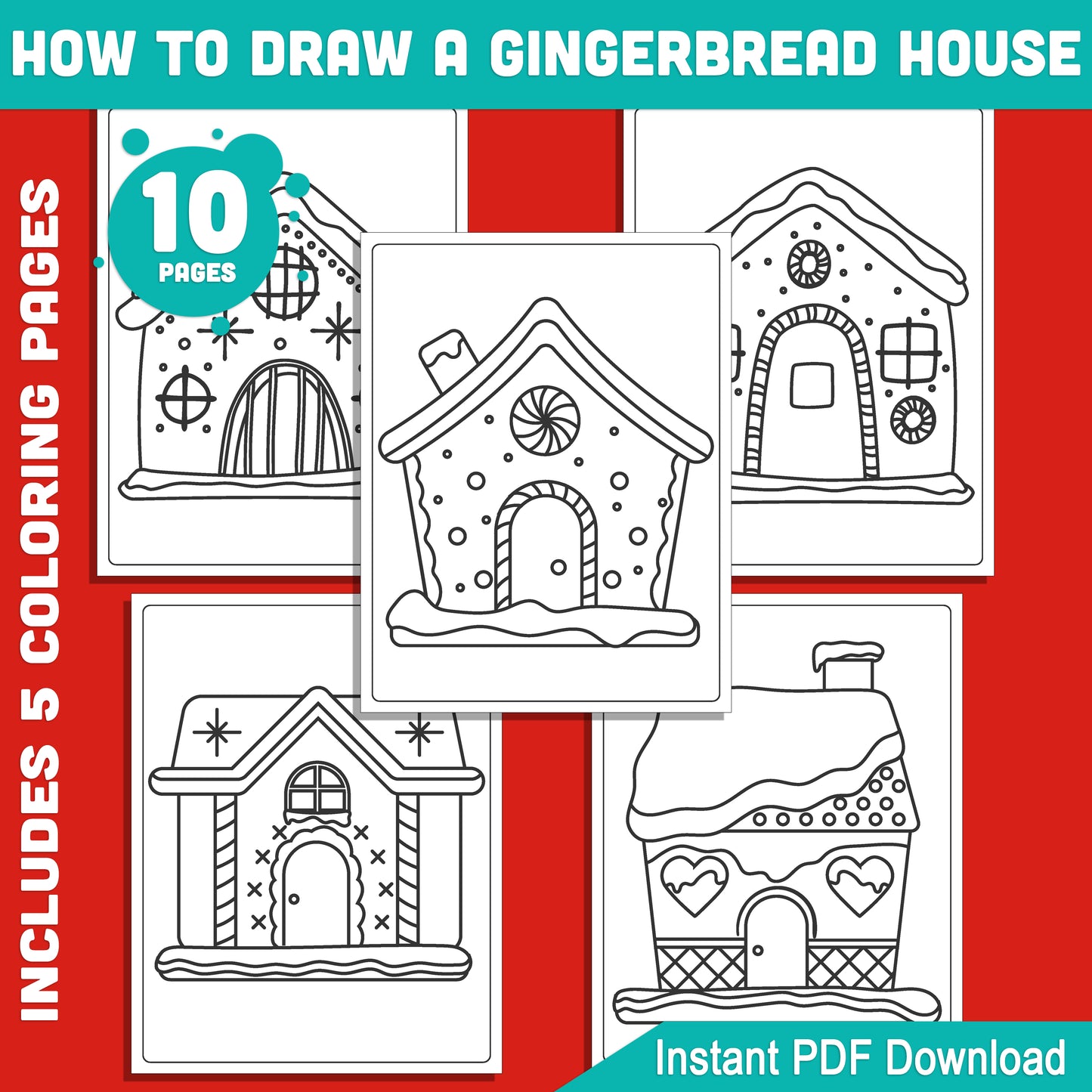 Learn to Draw a Gingerbread House for Kids: 5-Page Step-by-Step Tutorial and 5 Fun Holiday-Themed Coloring Pages, Perfect Christmas Art Project, PDF Download