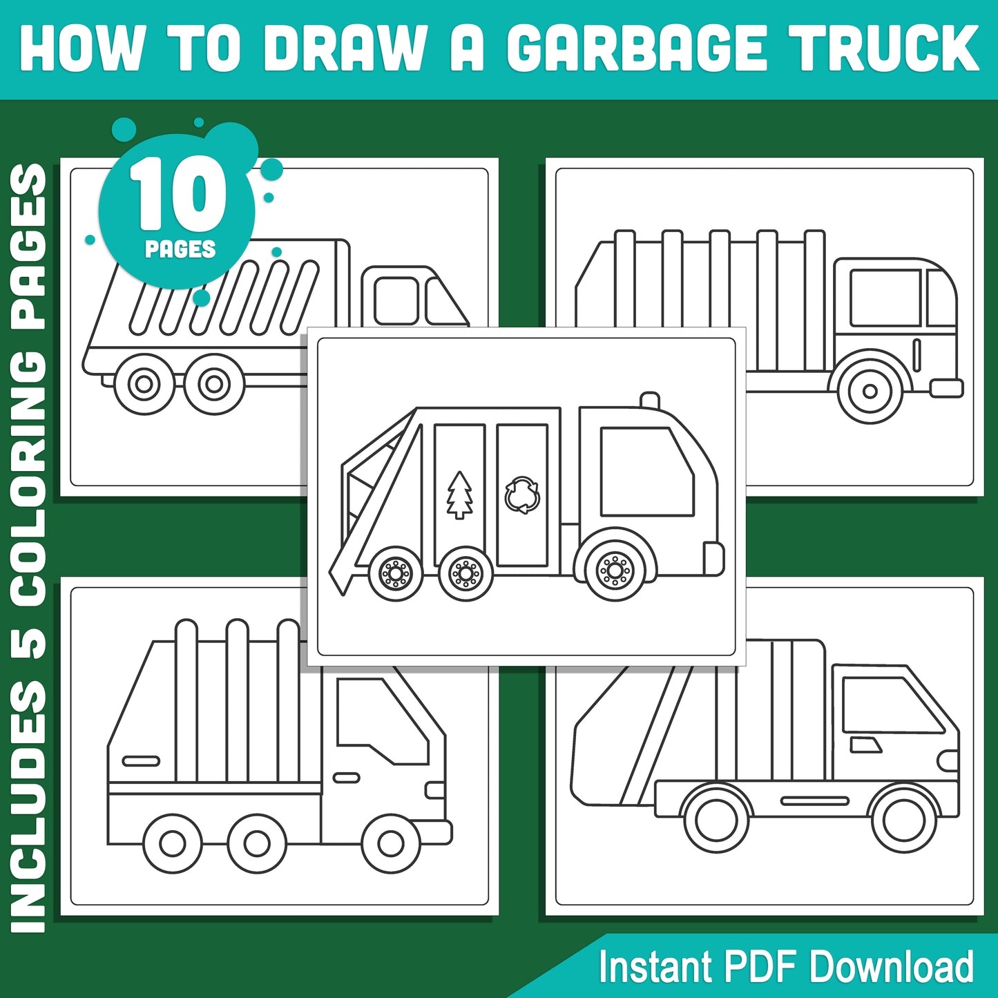 Garbage Truck Drawing for Kids: 5-Page Step-by-Step Guide with 5 Fun Coloring Pages, Creative Learning Activity, PDF Instant Download!