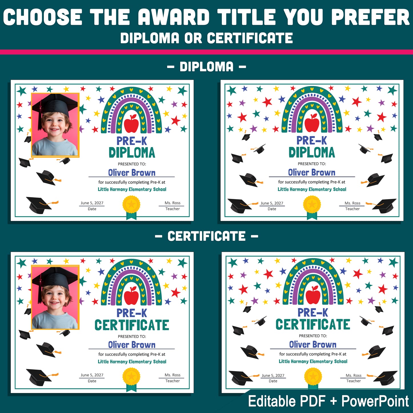 Editable Pre-K Graduation Certificate, Rainbow and Star Theme, Photo and No-Photo Awards, PDF and PowerPoint, Editable for Any Grade Level