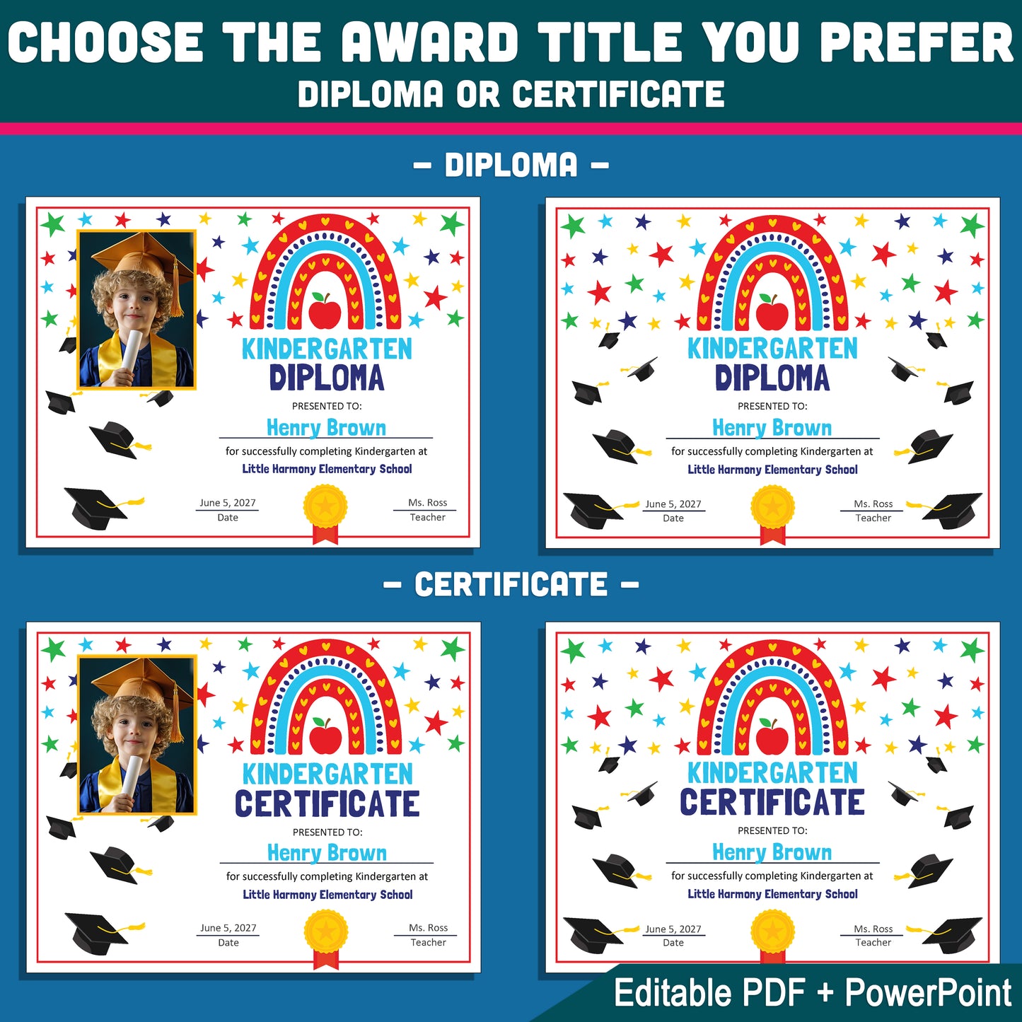 Editable Graduation Certificate Templates for Any Grade, Photo and No-Photo Awards, PDF and PowerPoint, Pre-K to 8th & Beyond