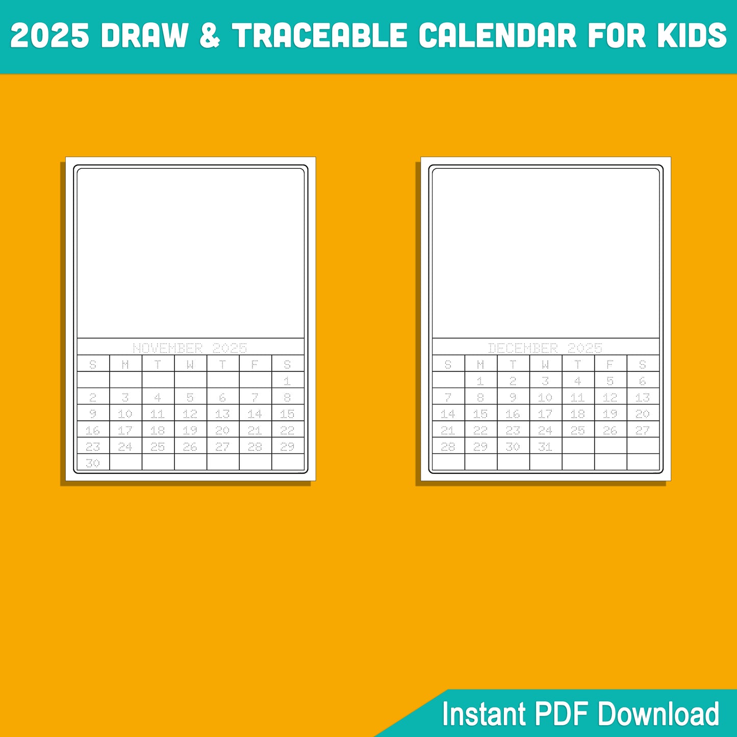 2025 Traceable Calendar for Kids: 12-Month Template to Trace and Draw, Includes Free 12-Month Blank Calendar Template, PDF Instant Download, 8.5x11 Inches