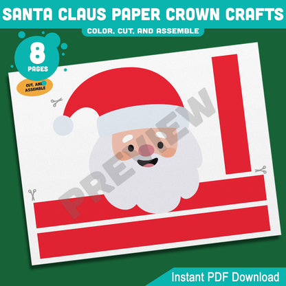 Printable Santa Claus Paper Crown Crafts, Christmas Coloring Headband and Hat Activity, Cut, Color & Wear, Perfect for Winter Party Fun, 4 Designs, Pre-color + Black & White, Instant PDF Download