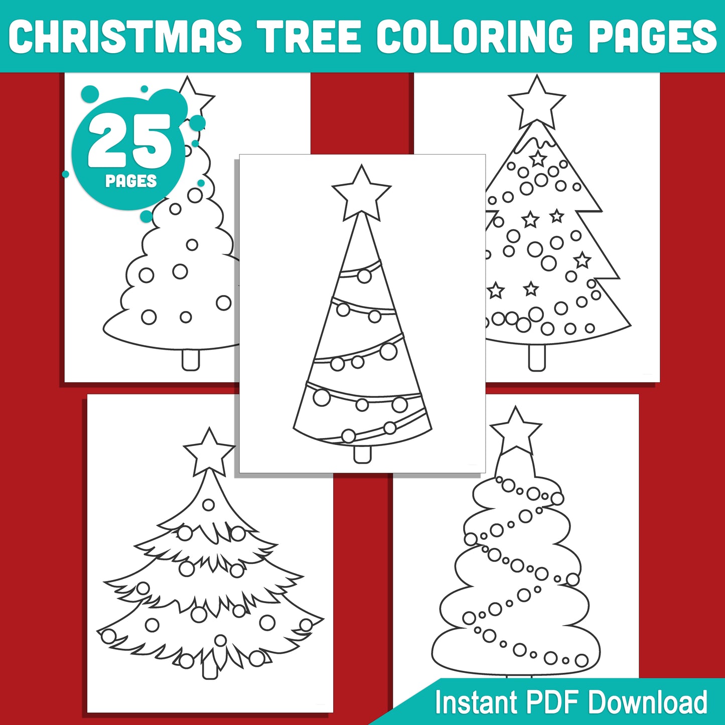 25 Simple Christmas Tree Coloring Pages for Kids – Fun, Easy-to-Print PDF for Creative Holiday Activity, Perfect for Toddlers & Preschoolers, Instant Download