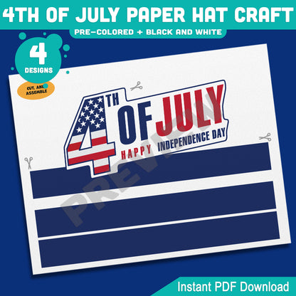 4th of July Paper Hat Craft, Patriotic Wearable Craft Activity for Kids, Printable Independence Day Party Hat Templates