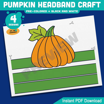 Pumpkin Headband Craft, Printable Autumn Crown, Paper Hat Activity, Pre-Colored & Black and White, Fall Craft for Kids, 4 Designs, A4, US Letter