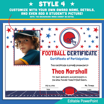 Editable Football Certificates | 4 Styles with Photo Options | Youth Team Awards, Player Recognition - 8.5x11 PowerPoint Instant Download
