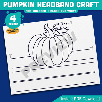 Pumpkin Headband Craft, Printable Autumn Crown, Paper Hat Activity, Pre-Colored & Black and White, Fall Craft for Kids, 4 Designs, A4, US Letter