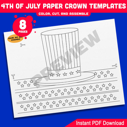 Independence Day Paper Crowns – 4 Printable USA-Themed Hat Designs for Kids in Color & Black & White, Fun Craft for July 4th, 8 Pages