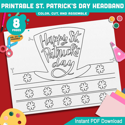Printable St. Patrick’s Day Headband and Crown Hat Crafts for Kids, Lucky Leprechaun Shamrock Paper Wearable Set, Party Play Activity, Pre-color + Black & White PDF