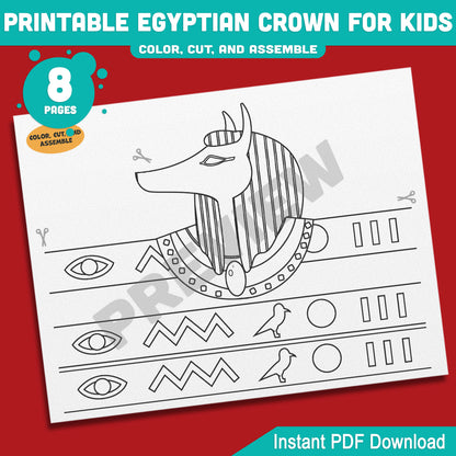 Printable Egyptian Crown for Kids, Pharaoh Cleopatra Sphinx Anubis Paper Hat and Headband Crafts, Fun Color Cut & Wear Activity, 5 Designs, PDF
