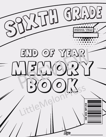 End of the Year Memory Book for Sixth Grade (6th Grade), 24 Comic Storyboard Pages, Fun Printable Writing & Coloring Keepsake, Instant PDF