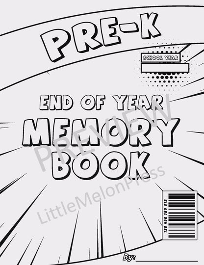 Pre-K End of the Year Memory Book, Fun and Easy Coloring & Writing Keepsake for Kids, Comic Style, 24 Pages, Great for School Wrap-Up!