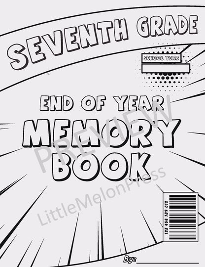 Seventh Grade (7th grade) End of the Year Memory Book – Fun Comic Writing & Coloring Activities, 24 Printable Pages, Instant PDF