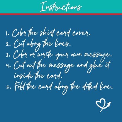 Create a Special Gift for Dad – DIY Father’s Day Shirt Card Coloring Activity with 5 Designs & 6 Messages, Print & Craft Together