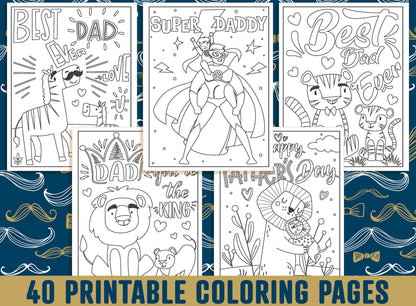 Father's Day Coloring Pages, 40 Happy Father’s Day Coloring Pages for Kids, Boys, Girls, Teens. Gift For Daddy or GrandPa, Dad Coloring Book