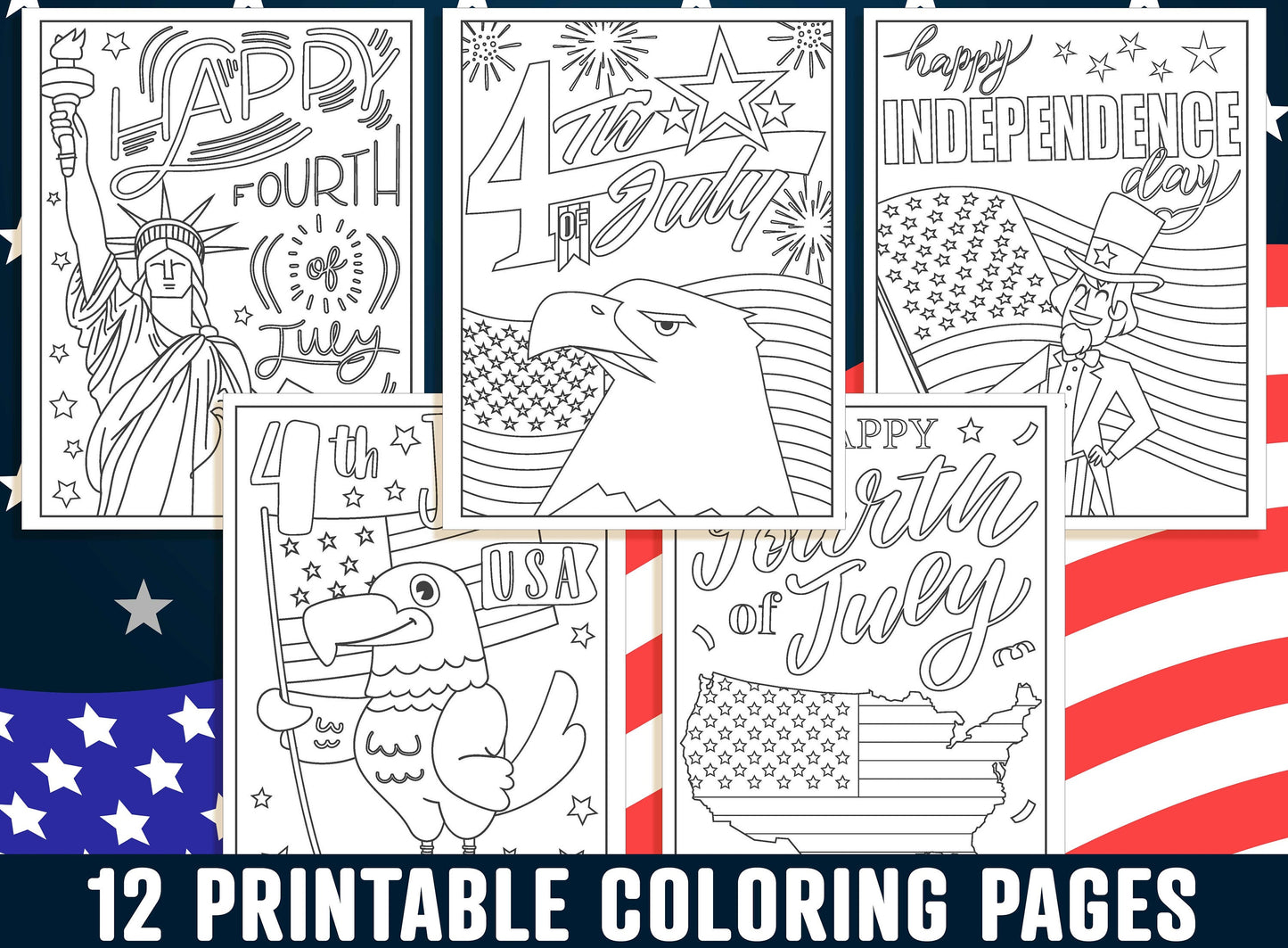 Fourth of July Coloring Pages, 4th of July Coloring Book for Kids, Boys, Girls, Teens, Adults, Independence Day/Printable Activity Sheets