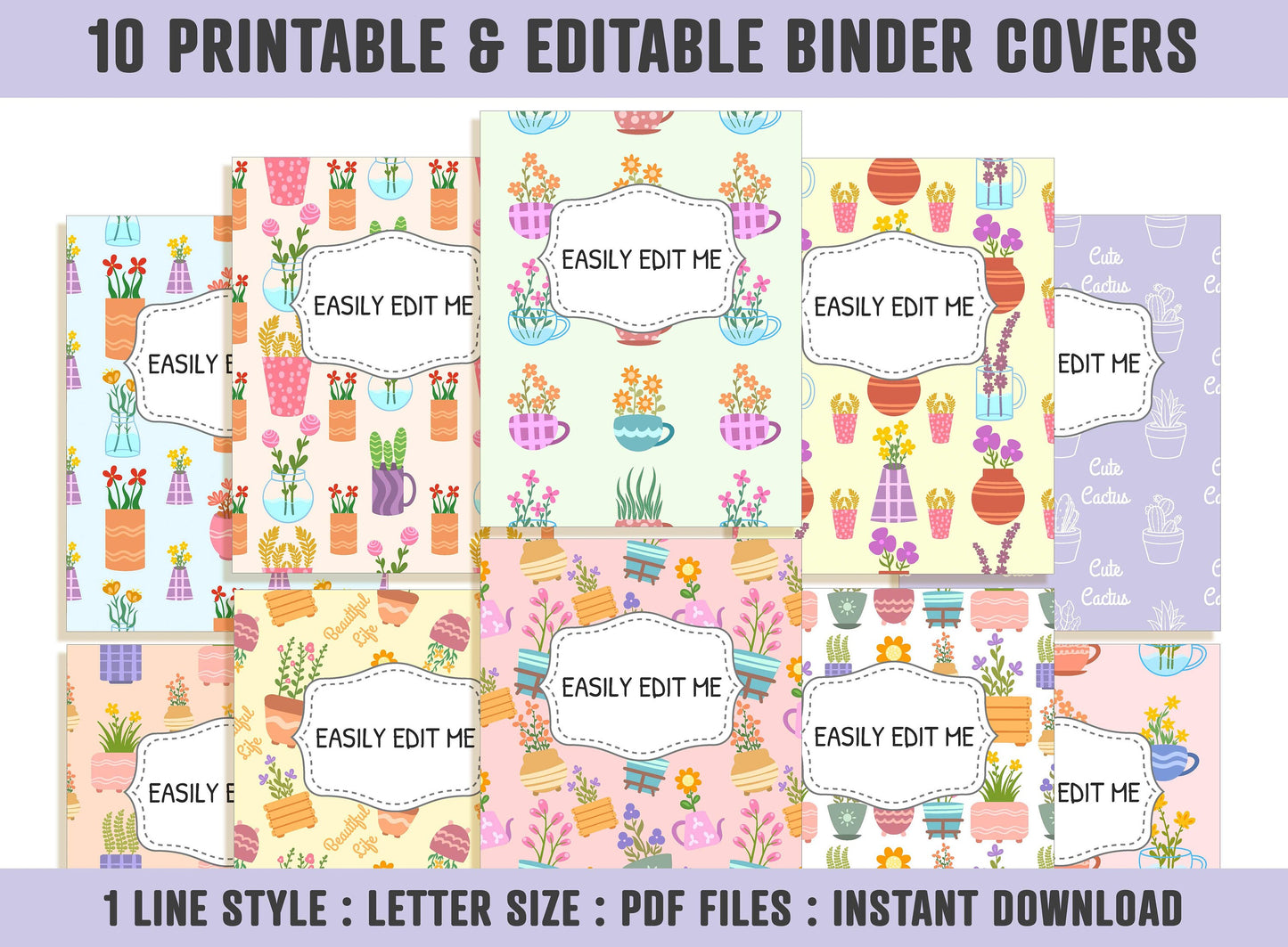 Flower Binder Cover, 10 Printable/Editable Covers+Spines, Binder Insert, Planner Cover, Teacher/School Binder Template, Floral, Cactus, PDF