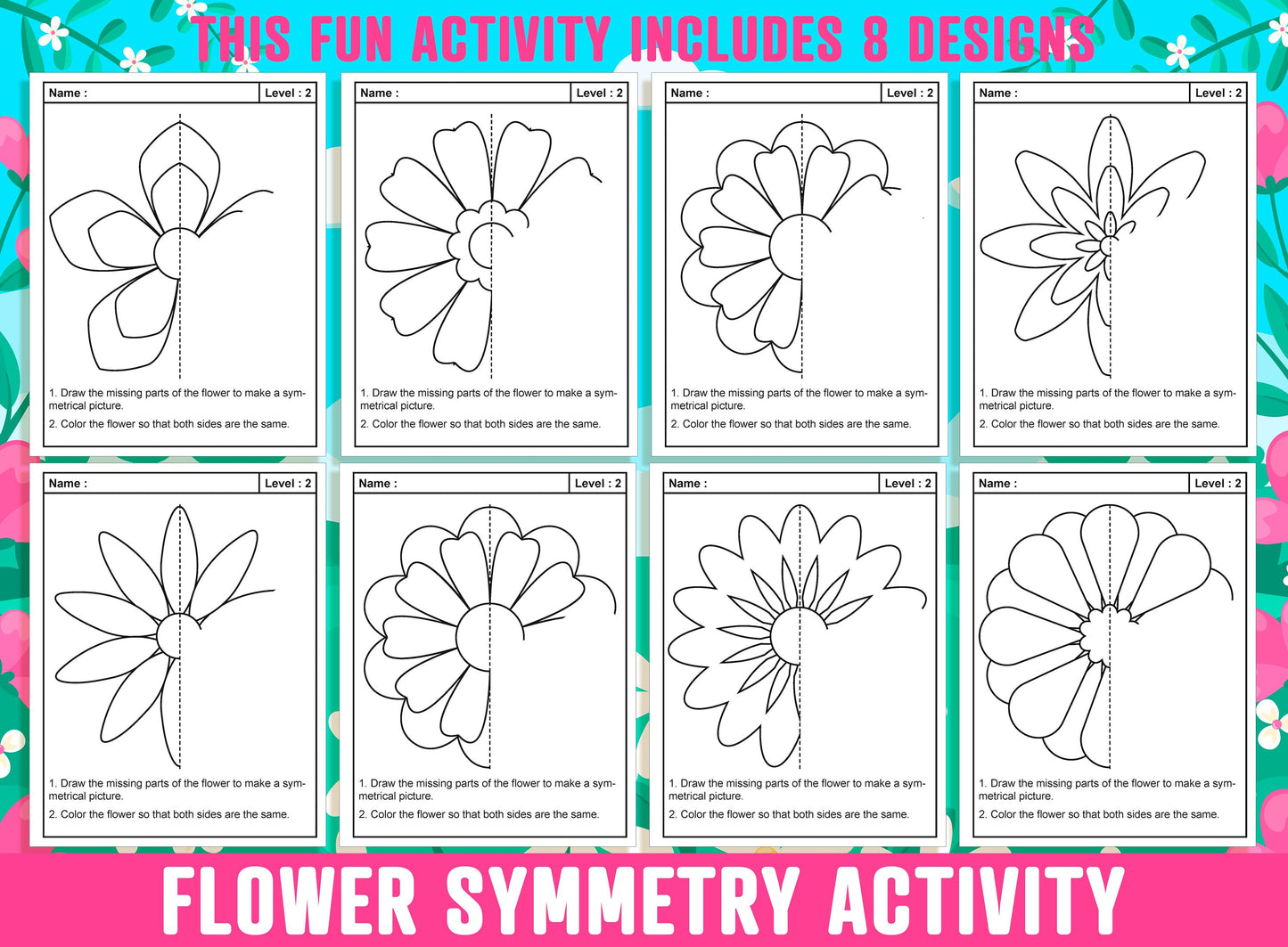 Flower Symmetry Worksheet, Flower Theme Lines of Symmetry Activity, 24 Pages, Includes 8 Designs, Each With 3 Levels of Difficulty