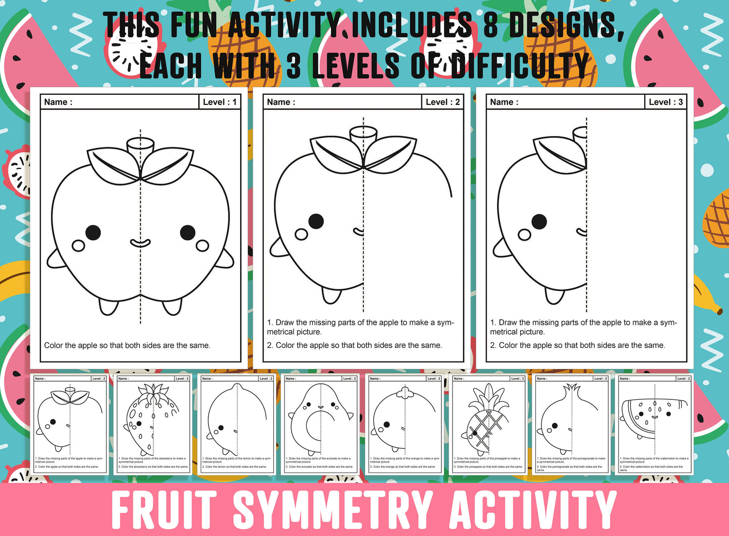 Fruit Symmetry Worksheet, Fruit Theme Lines of Symmetry Activity, 24 Pages, Includes 8 Designs, Each With 3 Levels of Difficulty