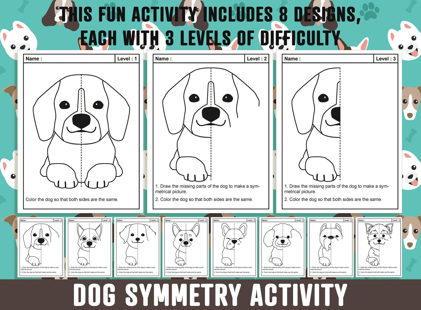 Dog Symmetry Worksheet, Puppy Theme Lines of Symmetry Activity, 24 Pages, Includes 8 Designs, Each With 3 Levels of Difficulty, Art & Math