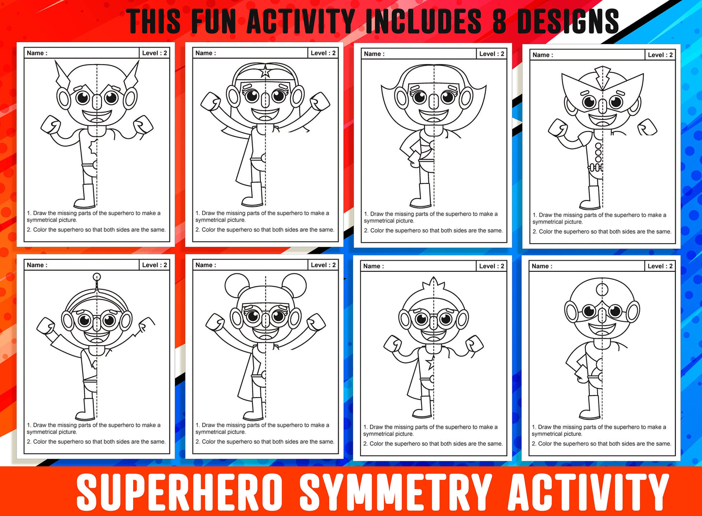Superhero Symmetry Worksheet, Superhero Theme Lines of Symmetry Activity, 24 Pages, Includes 8 Designs, Each With 3 Levels of Difficulty