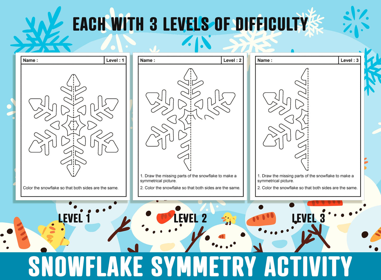 Snowflake Symmetry Activity, Snowflake Line of Symmetry, 24 Pages, 8 Designs, Each With 3 Levels of Difficulty, Winter Math & Art Activities