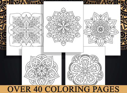 Mandala Coloring Books for Adults, 40 Printable Coloring Pages for Stress Relief and Relaxation, It’s Fun and Highly Rewarding