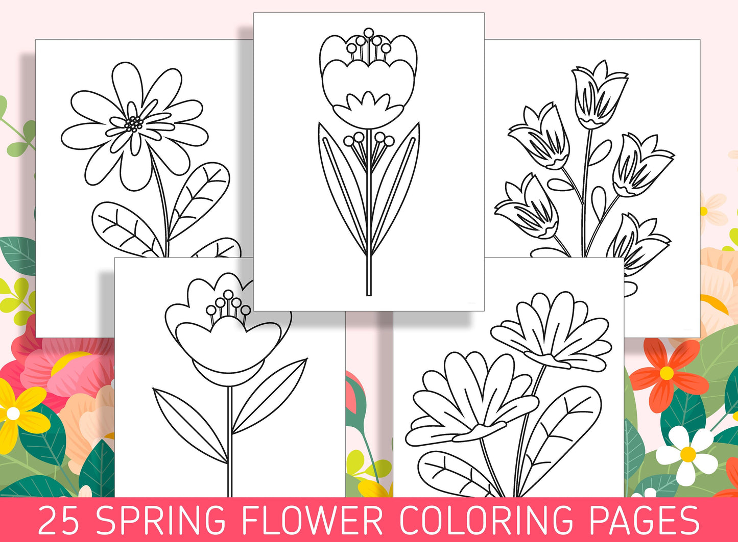 Spring into Color: 25 Flower Coloring Sheets for Preschool and Kindergarten, PDF File, Instant Download