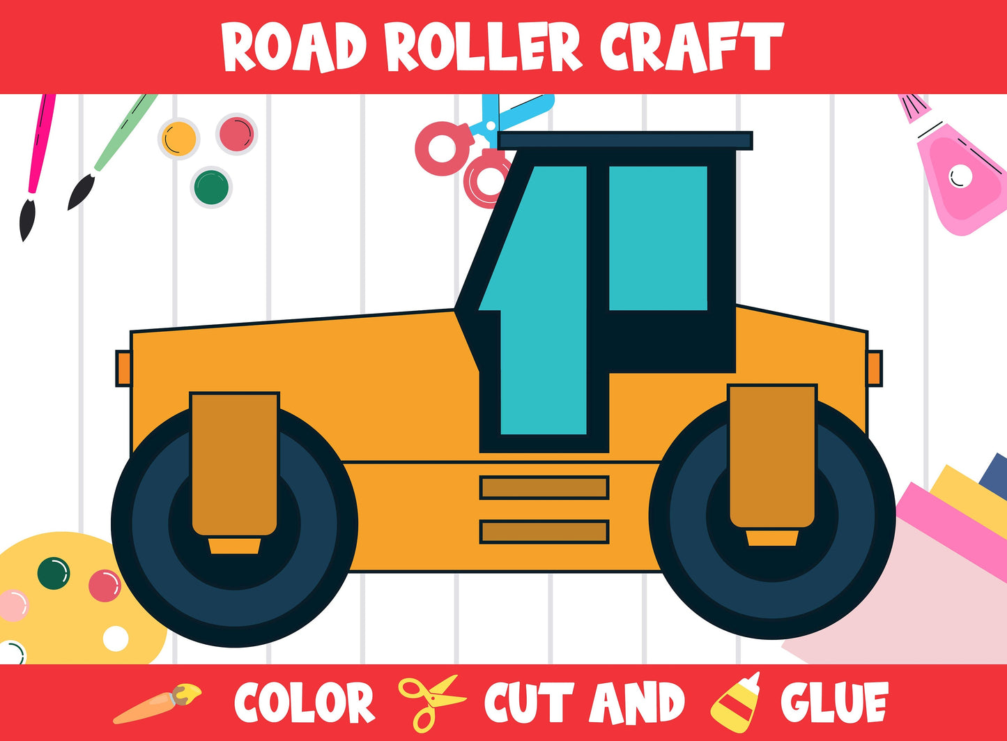 Road Roller Craft Activity - Color, Cut, and Glue for PreK to 2nd Grade, PDF File, Instant Download