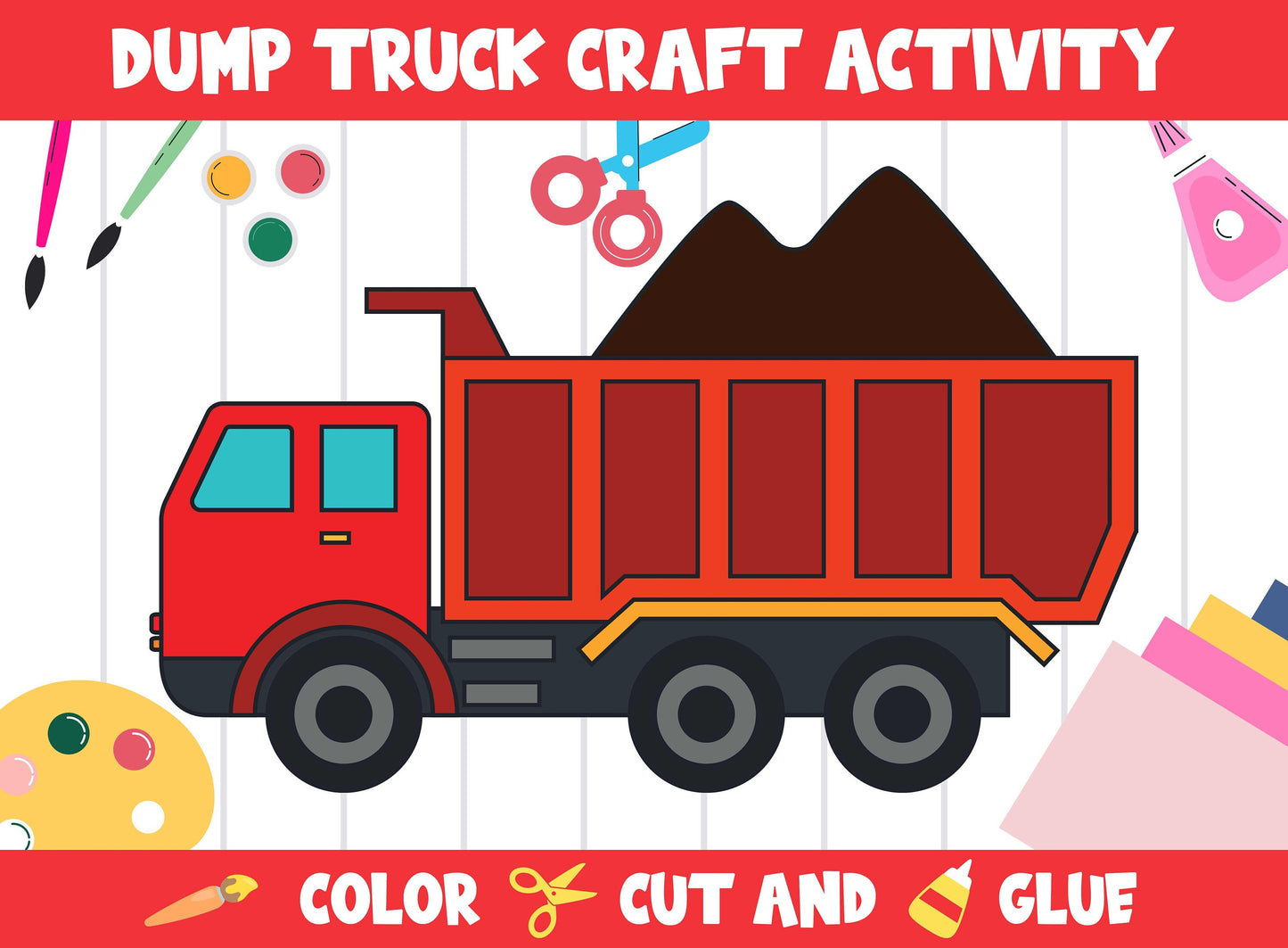 Dump Truck Craft Activity - Color, Cut, and Glue for PreK to 2nd Grade, PDF File, Instant Download