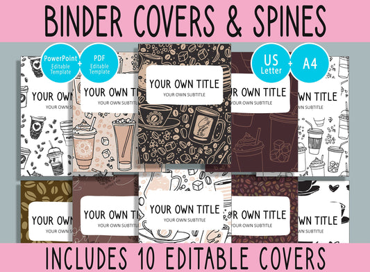 10 Editable Coffee Binder Covers, Includes 1, 1.5, 2" Spines, Available in A4 & US Letter, Editing with PowerPoint or PDF Reader