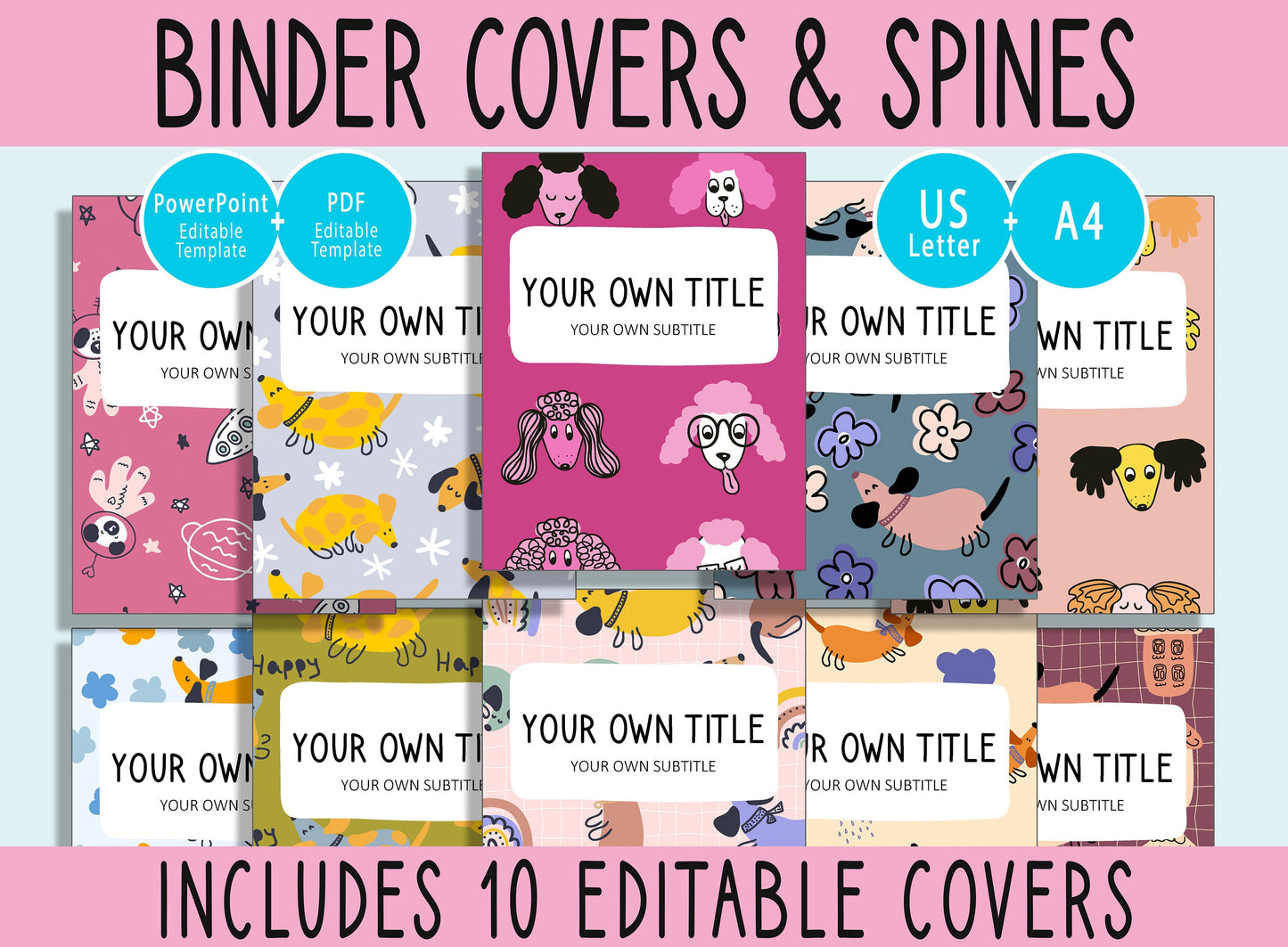10 Editable Dogs Binder Covers, Includes 1", 1.5",2" Spines, Available in A4 & US Letter, Editing with PowerPoint or PDF Reader