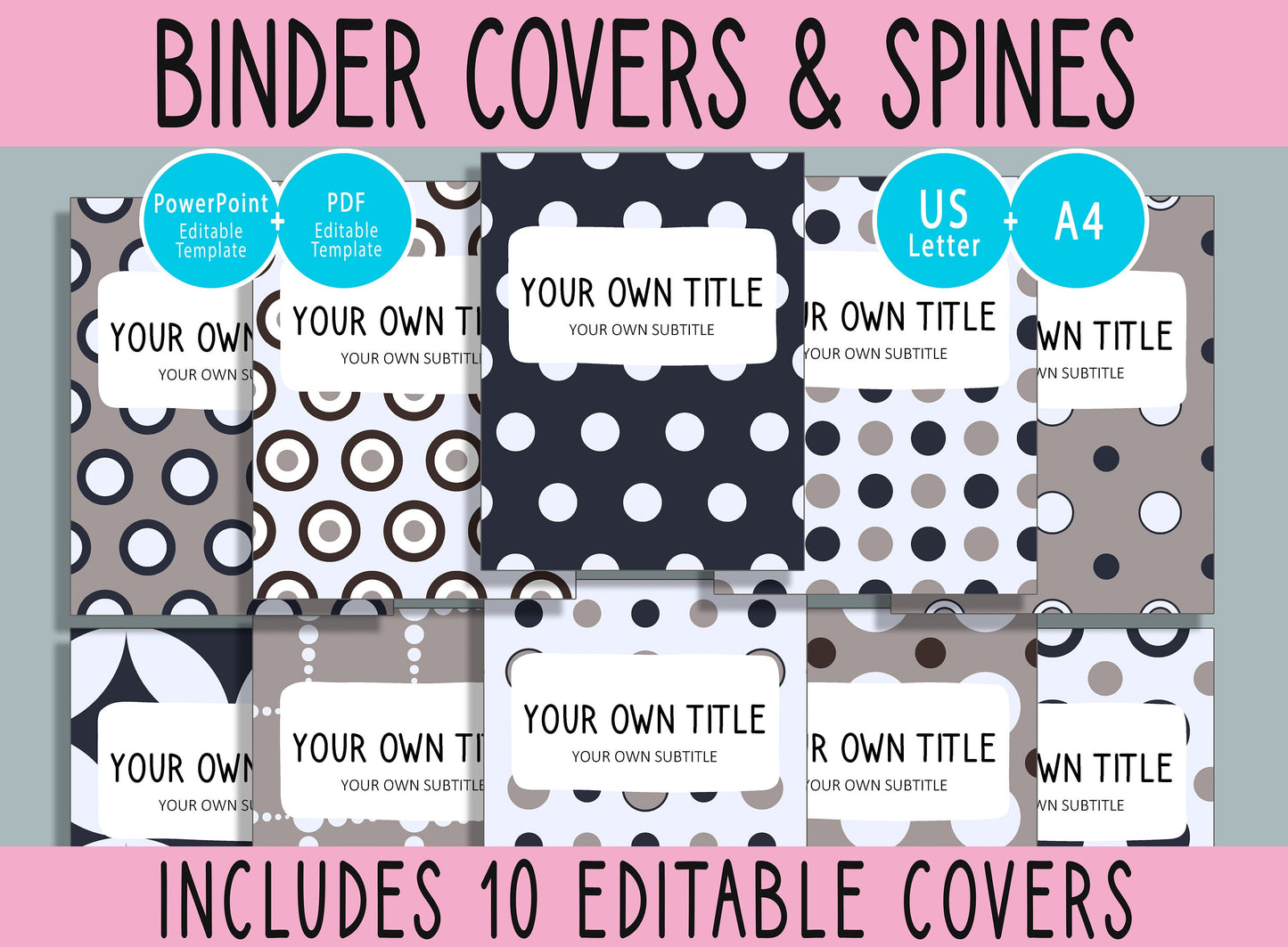 10 Editable Polka Dots Binder Covers, Includes 1, 1.5, 2" Spines, Available in A4 & US Letter, Editing with PowerPoint or PDF Reader